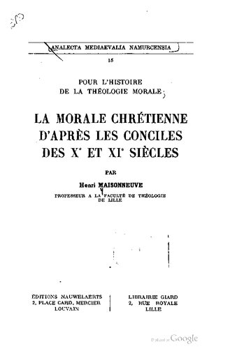 La morale chrétienne d'après les conciles des Xe et XIe siècles