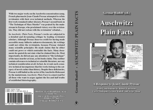Auschwitz, plain facts. A response to Jean-Claude Pressac
