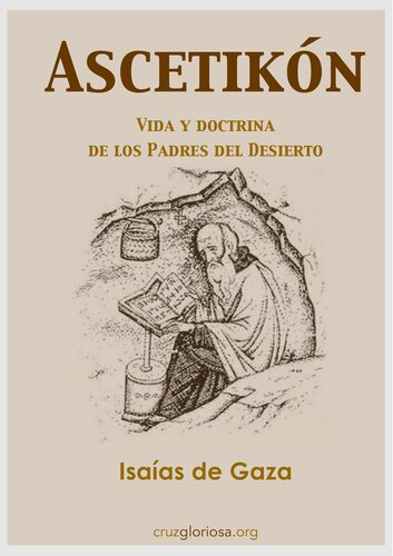 Ascetikón: Vida y Doctrina de los Padres del Desierto