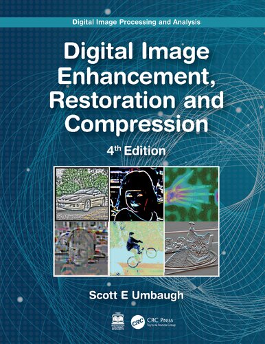 Digital Image Enhancement, Restoration and Compression. Digital Image Processing and Analysis
