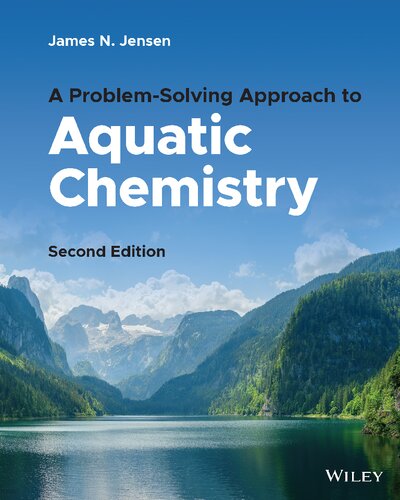 A Problem- Solving Approach to Aquatic Chemistry