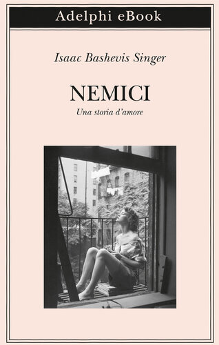 Nemici. Una storia d'amore
