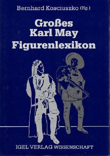 Großes Karl May Figurenlexikon