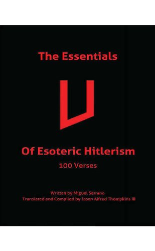 The Essential of Esoteric Hitlerism