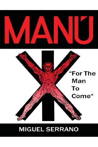 Manu: For the Man to Come