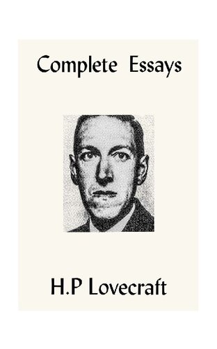 H.P Lovecraft: The Complete Essays