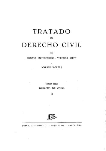 TRATADO DE DERECHO CIVIL (Derecho de las Cosas, Tomo III, Vol.  II)