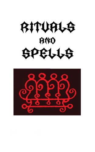 Rituals and Spells