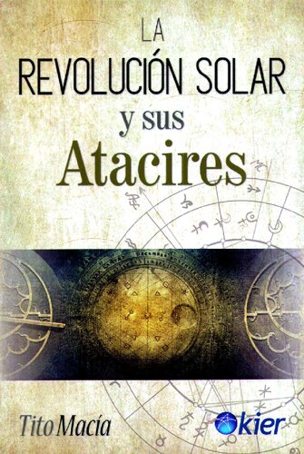 La Revolucion Solar Y Sus Atacires
