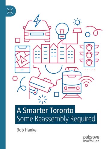 A Smarter Toronto: Some Reassembly Required