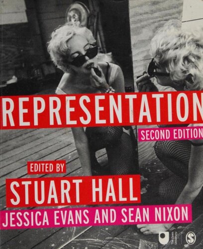 Representation: Cultural Representations and Signifying Practices