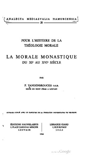 La morale monastique du XIe au XVIe siècle