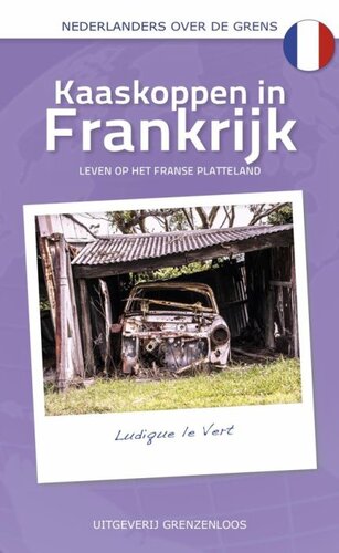 Kaaskoppen in Frankrijk