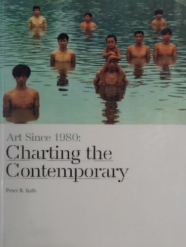 Art Since 1980: Charting the Contemporary