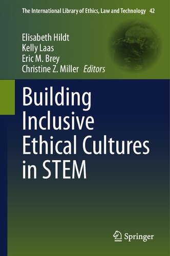 Building Inclusive Ethical Cultures in STEM