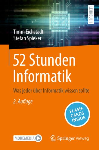52 Stunden Informatik: Was jeder über Informatik wissen sollte (German Edition)