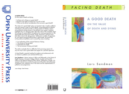 A Good Death: On the Value of Death and Dying