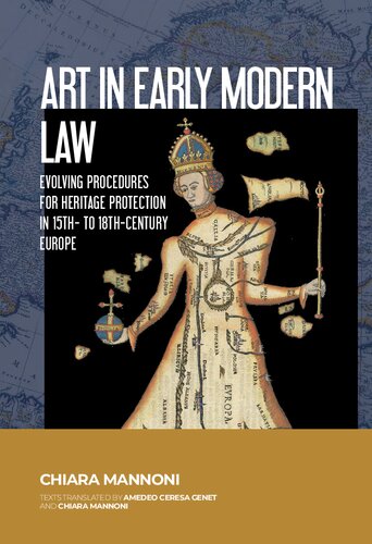 Art in Early-Modern Law: Evolving Procedures for Heritage Protection in 15th- to 18th-Century Europe