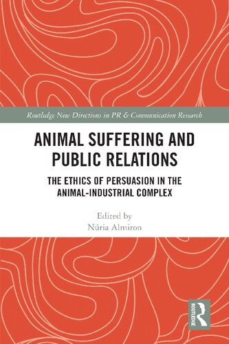Animal Suffering and Public Relations