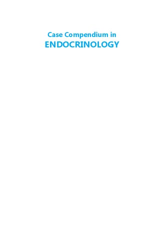 Case Compendium in Endocrinology