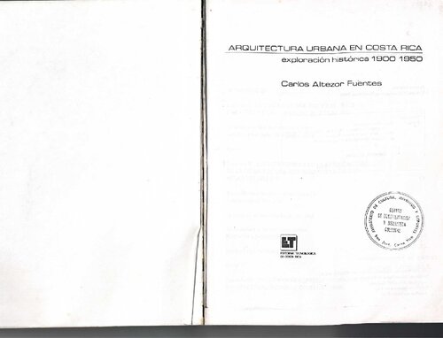 Arquitectura urbana en Costa Rica: exploración histórica 1900-1950
