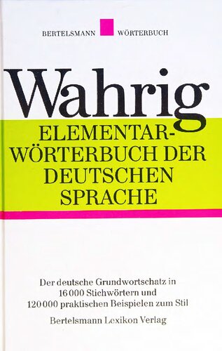Wahrig Elementarwörterbuch der deutschen Sprache (Der Kleine Wahrig)