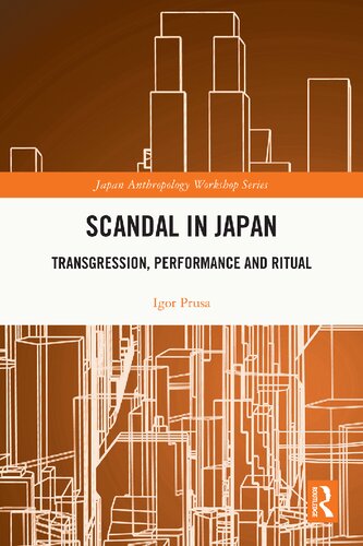 Scandal in Japan: Transgression, Performance and Ritual
