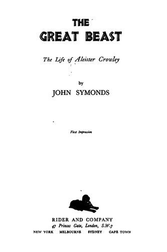 The Great Beast : The Life of Aleister Crowley