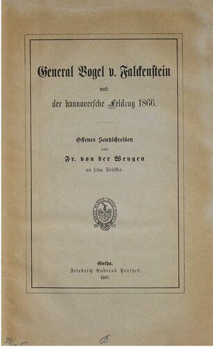General Vogel v. Falckenstein und der hannoversche Feldzug von 1866