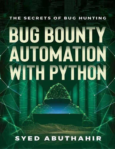 The secret of bug hunting. Bug bounty automation with python