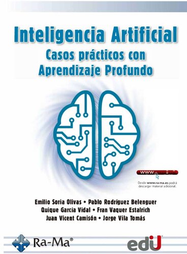 Inteligencia Artificial. Casos prácticos de Aprendizaje Profundo
