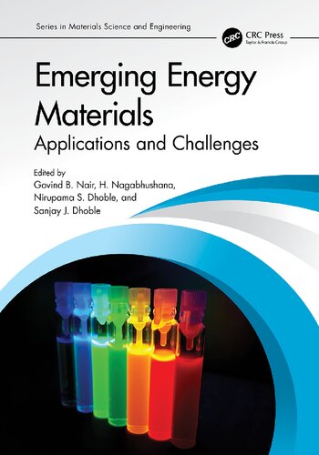 Emerging Energy Materials (Series in Materials Science and Engineering)