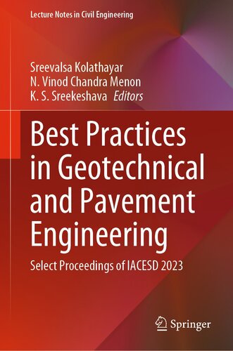 Best Practices in Geotechnical and Pavement Engineering : Select Proceedings of IACESD 2023