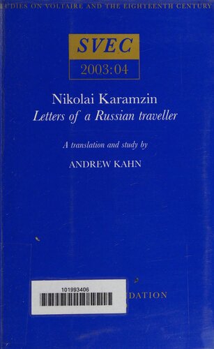 Nikolai Karamzin: Letters of a Russian Traveller (Studies on Voltaire and the eighteenth century, Oxford University Studies in the Enlightenment)