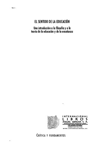 El sentido de la educación. Una introducción a la filosofía y a la teoría de la educación y de la enseñanza
