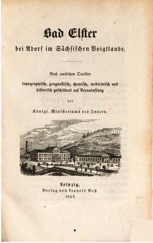 Bad Elster bei Adorf im Sächsischen Voigtlande [Vogtland]
