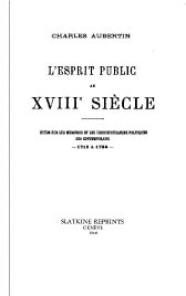 L’esprit Public Au XVIIIe Siècle