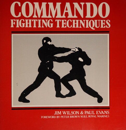 Commando Fighting Techniques