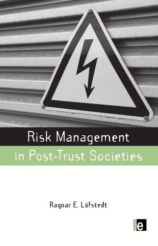 Risk Management in Post-Trust Societies (The  Series)