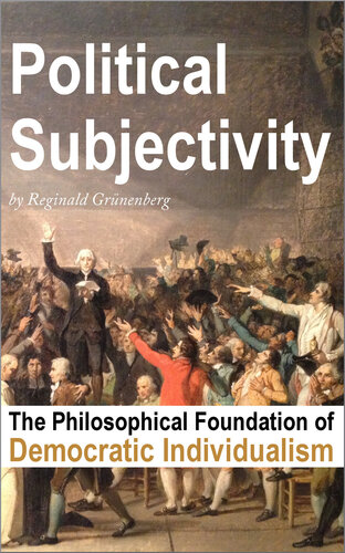 Political Subjectivity: The Philosophical Foundation of Democratic Individualism