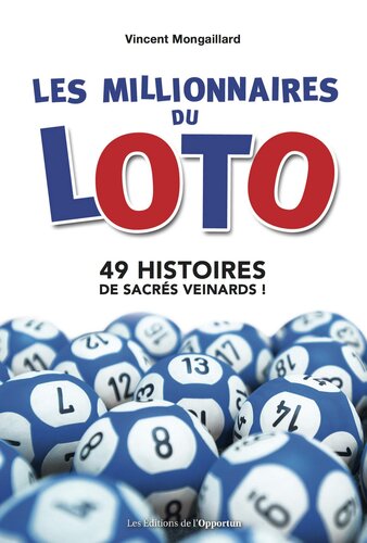 Les millionnaires du Loto