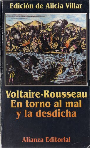 Voltaire-Rousseau. En torno al mal y a la desdicha