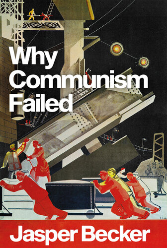 Why Communism Failed