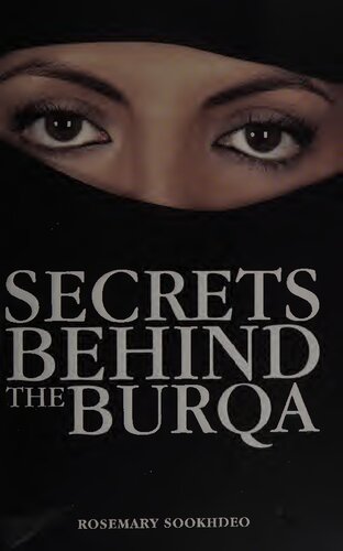 Secrets behind the Burqa