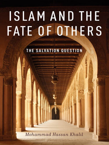 Islam and the Fate of Others