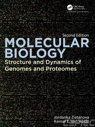 Molecular Biology. Structure and Dynamics of Genomes and Proteomes
