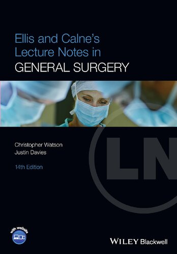 Ellis and Calne’s Lecture Notes in General Surgery