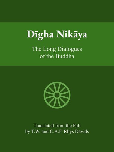 Digha Nikaya: The Long Discourses of the Buddha
