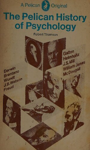 The Pelican History of Psychology