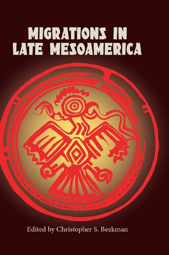 Migrations in Late Mesoamerica (Maya Studies)